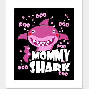 Mommy Shark DOO DOO DOO T-Shirt Mother's Day Gift Posters and Art